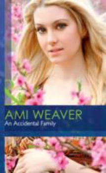 Hardcover An Accidental Family Book
