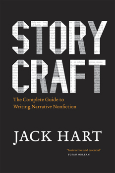 Paperback Storycraft: The Complete Guide to Writing Narrative Nonfiction Book