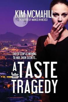 A Taste of Tragedy - Book #2 of the Risky Research
