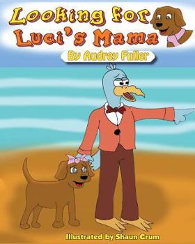 Paperback Looking For Luci's Mama Book