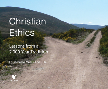 Audio CD Christian Ethics: Lessons from a 2,000-Year Tradition Book