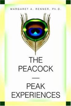 Paperback The Peacock-Peak Experiences Book