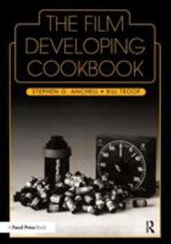 Paperback The Film Developing Cookbook Book
