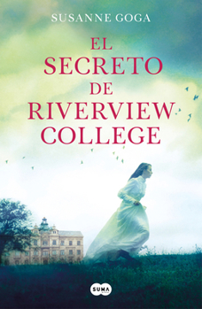 Paperback El Secreto de Riverview College / The Secret of Riverview College [Spanish] Book