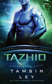 Tazhio - Book #4 of the Kirenai Fated Mates