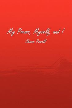 Paperback My Poems, Myself, and I Book