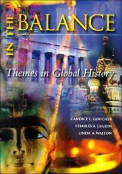 Paperback In the Balance: A Thematic Global History, Combined Book