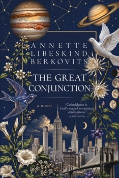 THE GREAT CONJUNCTION: A Novel