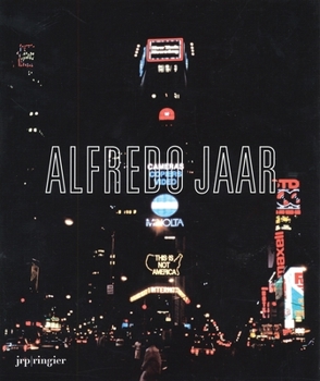 Paperback Alfredo Jaar: La Politique Des Images Book
