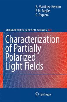 Paperback Characterization of Partially Polarized Light Fields Book