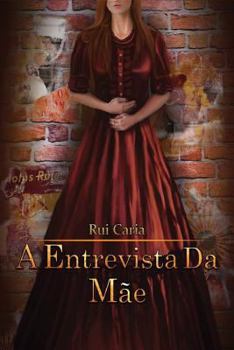 Paperback A Entrevista da Mãe [Portuguese] Book