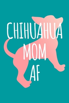 Paperback Planner: 2020: Increase productivity, improve time management, reach your goals: Coral and teal Chihuahua mom AF funny cover de Book