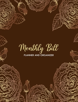 Monthly Bill Planner and Organizer: Monthly & Weekly Budget Planner | Home Budget Workbook | Budget Organizer | Bill Journal Notebook | Expense Tracker Budget Planner
