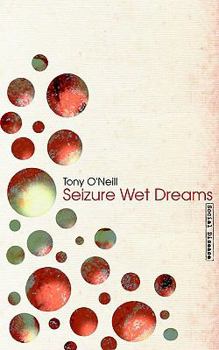 Paperback Seizure Wet Dreams Book