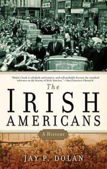Paperback The Irish Americans: A History Book
