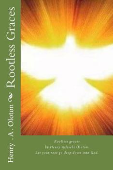 Paperback Rootless Graces Book