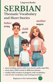 Paperback Serbian: Thematic Vocabulary and Short Stories Book