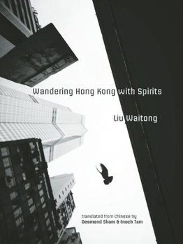 Paperback Wandering Hong Kong with Spirits Book