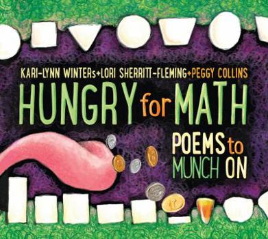 Hardcover Hungry for Math: Poems to Munch on Book