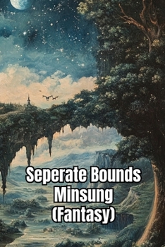 Paperback Seperate bounds Minsung (Fantasy) Book