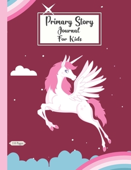 Paperback Primary Story Journal For Kids-Unicorn: Grades K-2: Primary Composition Half Page Lined Paper with Drawing Space (8.5" x 11" Notebook), Learn To Write Book