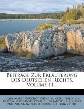 Paperback Beitrage Zur Erlauterung Des Deutschen Rechts, Volume 11... [German] Book