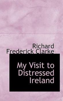 Hardcover My Visit to Distressed Ireland Book