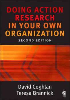 Paperback Doing Action Research in Your Own Organization Book
