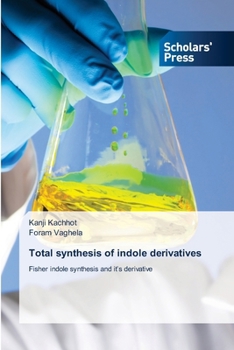 Paperback Total synthesis of indole derivatives Book