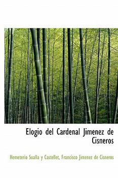 Hardcover Elogio del Cardenal Jimenez de Cisneros [Catalan] Book