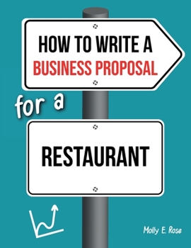 Paperback How To Write A Business Proposal For A Restaurant Book