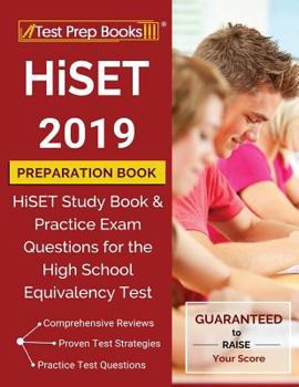 Paperback HiSET 2019 Preparation Book: HiSET Study Book & Practice Exam Questions for the High School Equivalency Test Book