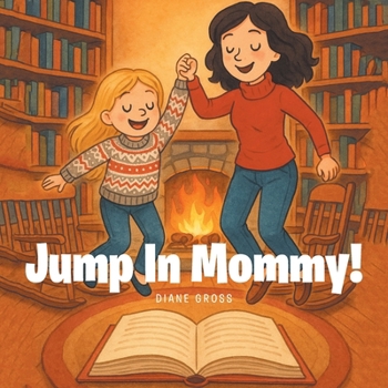 Paperback Jump in Mommy! Book