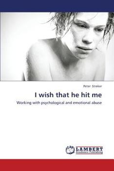 Paperback I Wish That He Hit Me Book