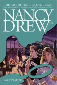 The Case of the Creative Crime (Nancy Drew, #166) - Book #166 of the Nancy Drew Mystery Stories