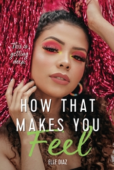Paperback How That Makes You Feel Book