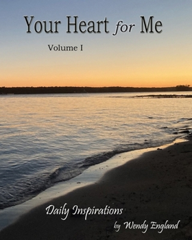 Paperback Your Heart for Me: Volume I Book
