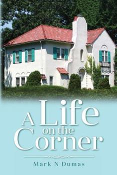 Paperback A Life on the Corner Book