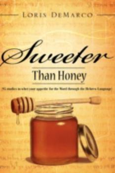 Paperback Sweeter Than Honey Book