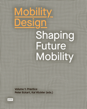 Paperback Mobility Design: Shaping Future Mobility Book