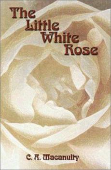 Paperback The Little White Rose Book