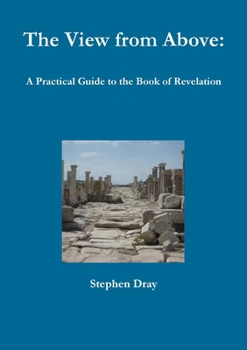 Paperback The Book of Revelation: A Practical Survey Book