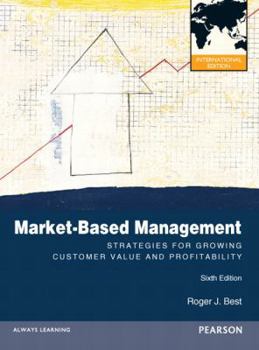 Paperback Market-Based Management: International Version Book
