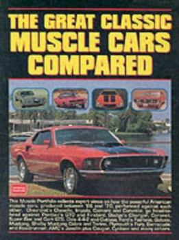 Paperback The Great Classic Muscle Cars Compared Book
