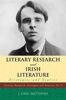 Paperback Literary Research and Irish Literature: Strategies and Sources Book