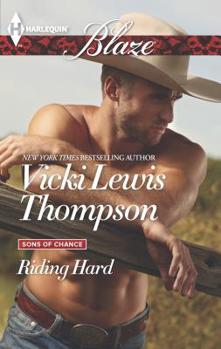 Riding Hard - Book #15 of the Sons of Chance