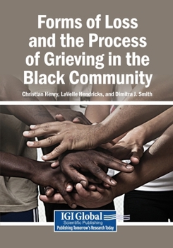 Paperback Forms of Loss and the Process of Grieving in the Black Community Book