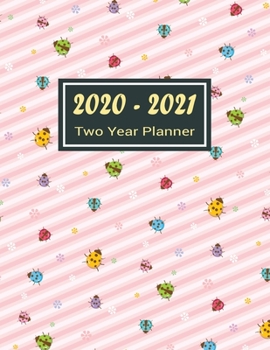 Paperback 2020-2021 Two Year Planner: Pretty Ladybug Two Year Planner, Two Year Calendar 2020-2021, Daily Monthly Planner 2020 Size 8.5 x 11 Inch, Business Book