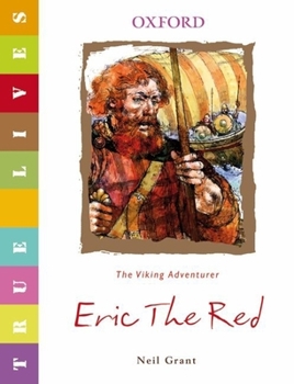 Paperback Eric the Red: True Lives Book