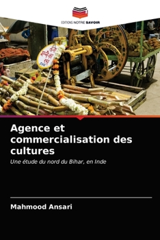Paperback Agence et commercialisation des cultures [French] Book